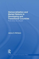 Book Cover for Democratization and Market Reform in Developing and Transitional Countries by James G. McGann