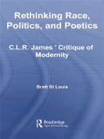 Book Cover for Rethinking Race, Politics, and Poetics by Brett St Louis