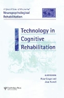 Book Cover for Technology in Cognitive Rehabilitation by Peter Gregor