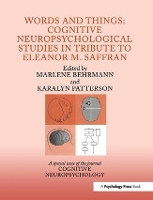 Book Cover for Words and Things: Cognitive Neuropsychological Studies in Tribute to Eleanor M. Saffran by Marlene Behrmann