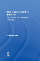 Book Cover for The Pusher and the Sufferer by Suzanne Stein