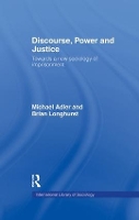 Book Cover for Discourse Power and Justice by Michael Adler, Brian Longhurst