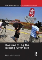 Book Cover for Documenting the Beijing Olympics by D.P. Martinez