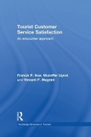 Book Cover for Tourist Customer Service Satisfaction by Francis Noe, Muzaffer Uysal, Vincent Magnini