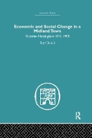 Book Cover for Economic and Social Change in a Midland Town by Roy A. Church