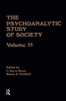 Book Cover for The Psychoanalytic Study of Society, V. 15 by L. Bryce Boyer