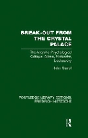 Book Cover for Break-Out from the Crystal Palace by John Carroll