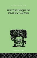 Book Cover for The Technique Of Psycho-Analysis by David Forsyth