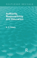 Book Cover for Authority, Responsibility and Education (REV) RPD by R. S. Peters