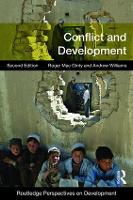 Book Cover for Conflict and Development by Andrew J. (University of St. Andrews, UK) Williams, Roger Macginty