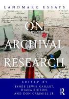 Book Cover for Landmark Essays on Archival Research by Lynee Lewis Gaillet