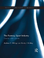 Book Cover for The Fantasy Sport Industry by Andrew Billings, Brody Ruihley