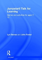 Book Cover for Jumpstart! Talk for Learning by Lyn Consultant in Spoken Language in the Primary Years, previously Senior Lecturer in Education at the University of No Dawes