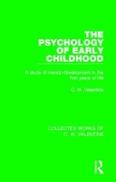 Book Cover for The Psychology of Early Childhood by C.W. Valentine