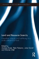 Book Cover for Land and Resource Scarcity by Andreas Exner