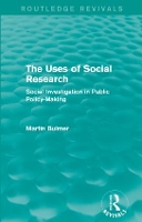 Book Cover for The Uses of Social Research (Routledge Revivals) by Martin Bulmer