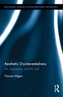 Book Cover for Aesthetic Disinterestedness by Thomas (WFK, Germany WFK, Germany WFK, Germany) Hilgers