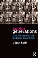Book Cover for Media Generations by Goran Bolin