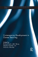 Book Cover for Contemporary Developments in Games Teaching by Richard Light