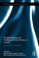 Book Cover for Frontline Delivery of Welfare-to-Work Policies in Europe by Rik van Berkel