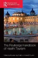 Book Cover for The Routledge Handbook of Health Tourism by Melanie Kay Smith