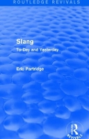 Book Cover for Slang by Eric Partridge