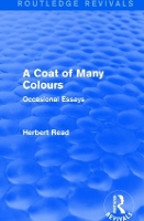 Book Cover for A Coat of Many Colours (Routledge Revivals) by Herbert Read