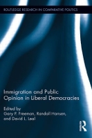 Book Cover for Immigration and Public Opinion in Liberal Democracies by Gary P. Freeman