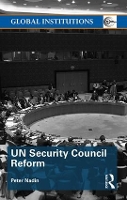 Book Cover for UN Security Council Reform by Peter Nadin