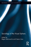 Book Cover for Sociology of the Visual Sphere by Regev University of Michigan, USA Nathansohn