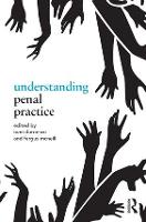 Book Cover for Understanding Penal Practice by Ioan Durnescu