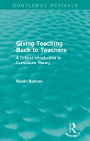 Book Cover for Giving Teaching Back to Teachers by Robin Barrow