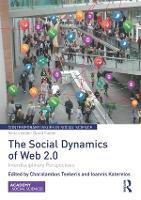 Book Cover for The Social Dynamics of Web 2.0 by Charalambos (Panteion University, Greece) Tsekeris