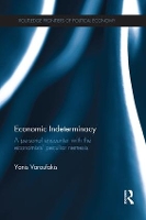 Book Cover for Economic Indeterminacy by Yanis Varoufakis