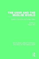 Book Cover for The USSR and the Muslim World by Yaacov Ro'i