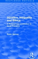 Book Cover for Injustice, Inequality and Ethics by Robin Barrow