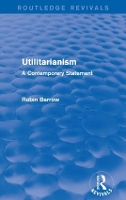 Book Cover for Utilitarianism by Robin Barrow