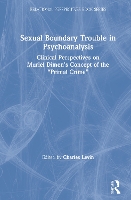 Book Cover for Sexual Boundary Trouble in Psychoanalysis by Charles Levin
