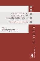 Book Cover for Afghanistan, Pakistan and Strategic Change by Joachim Krause