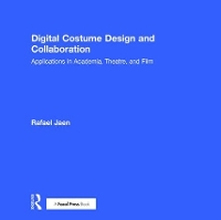 Book Cover for Digital Costume Design and Collaboration by Rafael Jaen