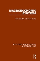 Book Cover for Macroeconomic Systems by Krish Bhaskar, David F. Murray