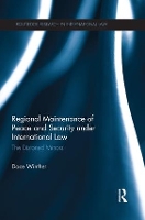 Book Cover for Regional Maintenance of Peace and Security under International Law by Dace Winther