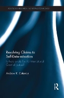 Book Cover for Resolving Claims to Self-Determination by Andrew Coleman