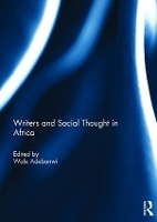 Book Cover for Writers and Social Thought in Africa by Wale (University of California-Davis, USA) Adebanwi