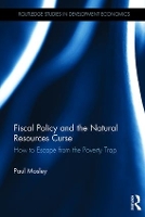 Book Cover for Fiscal Policy and the Natural Resources Curse by Paul Mosley