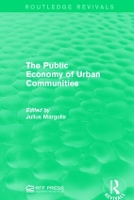 Book Cover for The Public Economy of Urban Communities by Julius Margoli