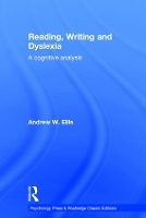 Book Cover for Reading, Writing and Dyslexia by Andrew W. Ellis