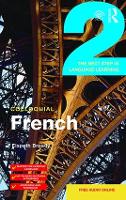 Book Cover for Colloquial French 2 by Elspeth (formerly at the University of Brighton, UK.) Broady