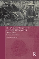 Book Cover for China and Japan in the Russian Imagination, 1685-1922 by Susanna Soojung Lim