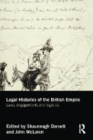 Book Cover for Legal Histories of the British Empire by Shaunnagh Dorsett